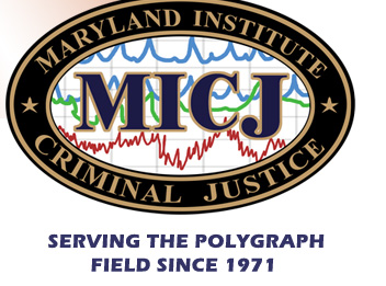 Maryland Institute of Criminal Justice - polygraph training and ...